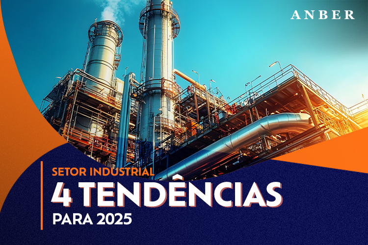 [BLOGPOST] - SETOR INDUSTRIAL 4 TENDÊNCIAS PARA 2025.jpg