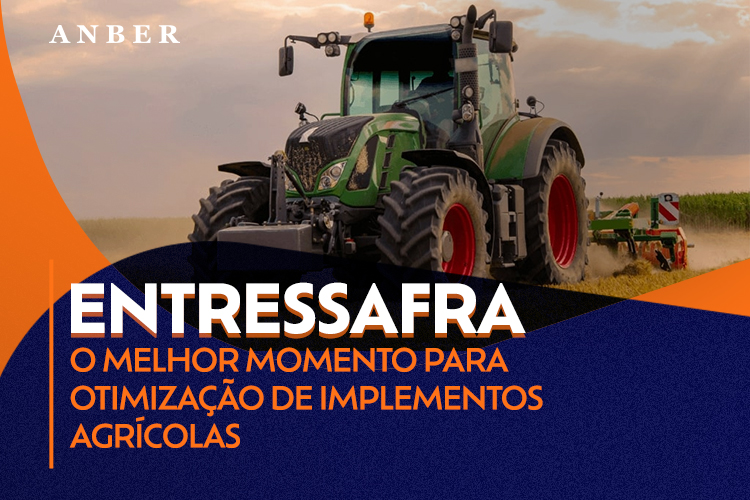 [BLOGPOST] ENTRESSAFRA PARA OTIMIZAÇÃO DE IMPLEMENTOS AGRÍCOLAS.jpg