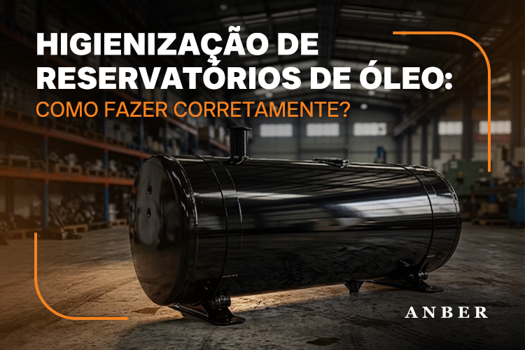 [BLOGPOST]-HIGIENIZAÇÃO-DE-RESERVATÓRIOS-DE-ÓLEO.png