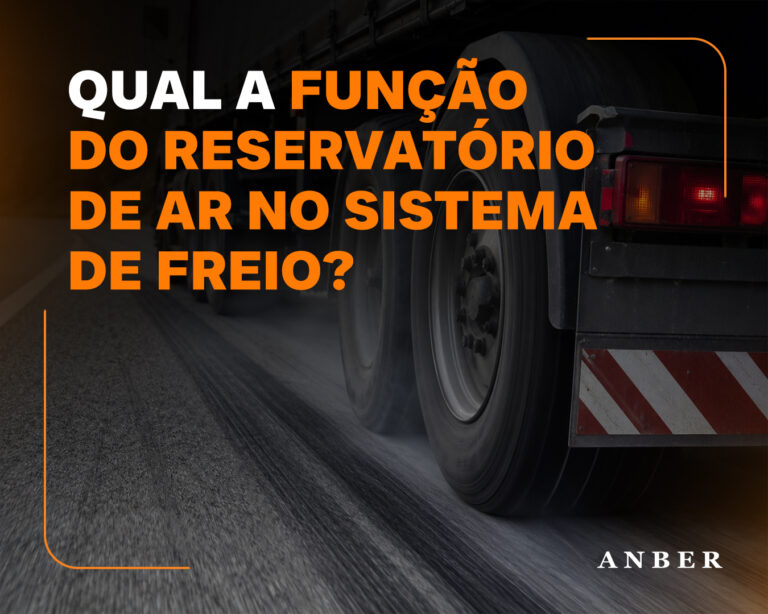 [BLOGPOST] QUAL A FUNÇÃO DO RESERVATÓRIO DE AR NO SISTEMA DE FREIO.jpg