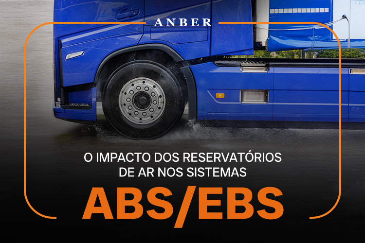 [BLOGPOST] O IMPACTO DOS RESERVATÓRIOS DE AR NOS SISTEMAS ABS_EBS.jpg